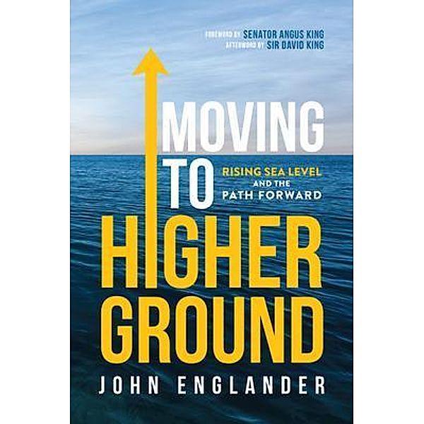 Moving To Higher Ground, John Englander