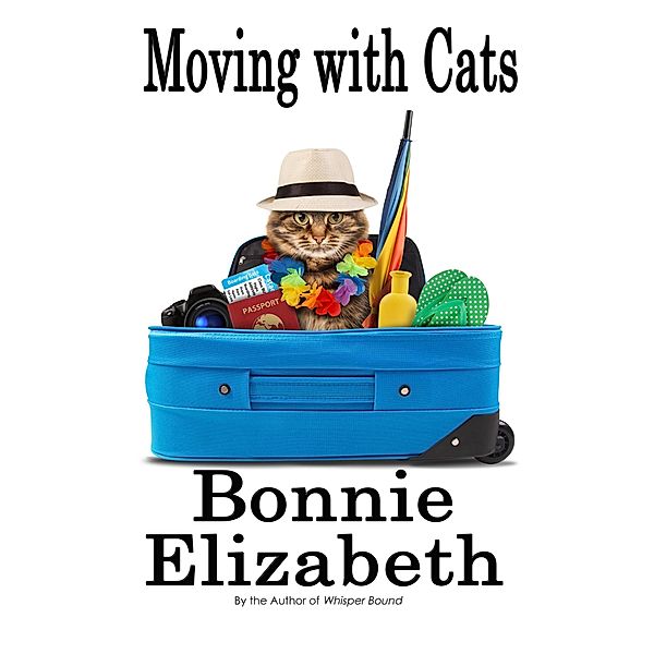 Moving with Cats, Bonnie Elizabeth