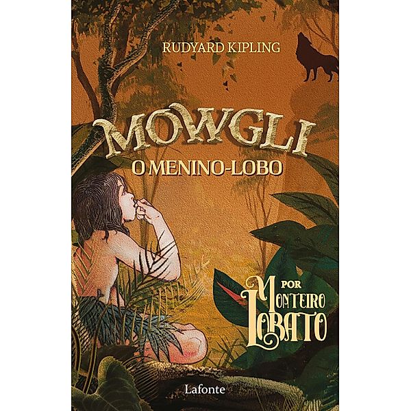 Mowgli - O menino lobo, Rudyard Kipling