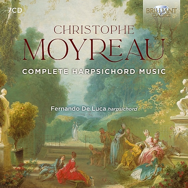 Moyreau:Complete Harpsichord Music, Fernando De Luca