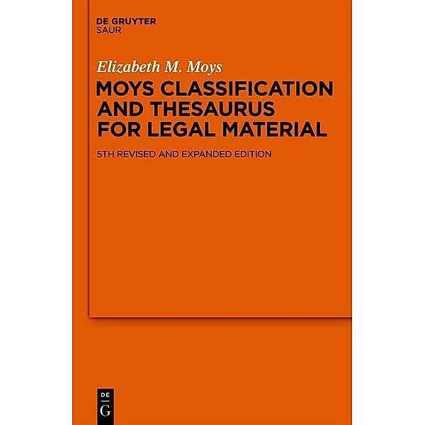 Moys Classification and Thesaurus for Legal Materials, Elizabeth M. Moys