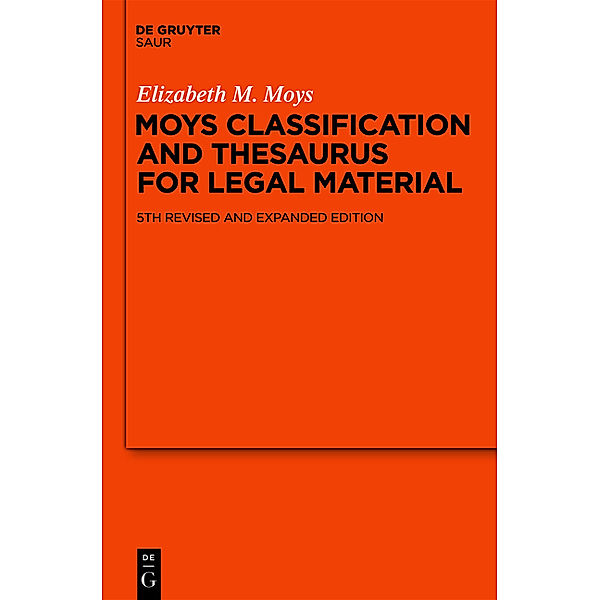 Moys Classification and Thesaurus for Legal Material, Elizabeth M. Moys