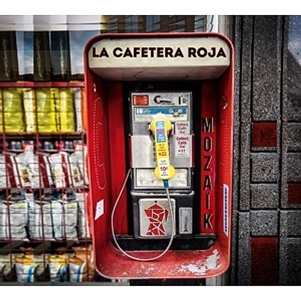 Mozaik (Vinyl), La Cafetera Roja