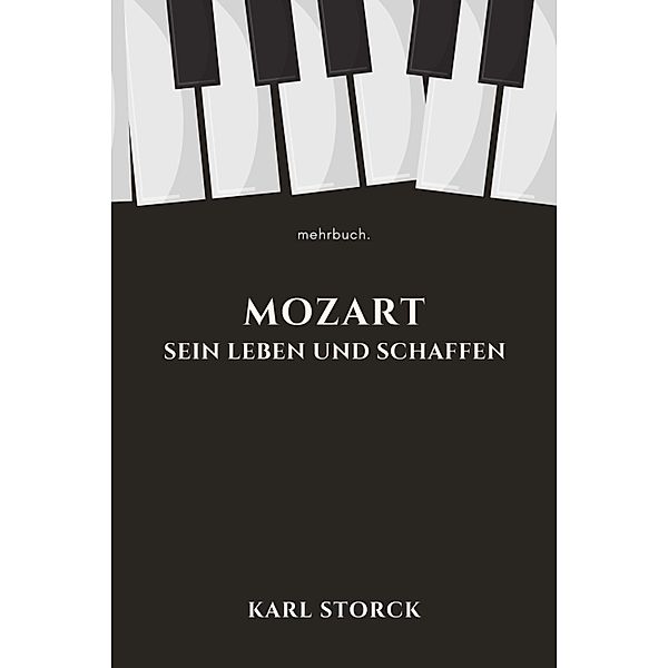 Mozart, Karl Storck