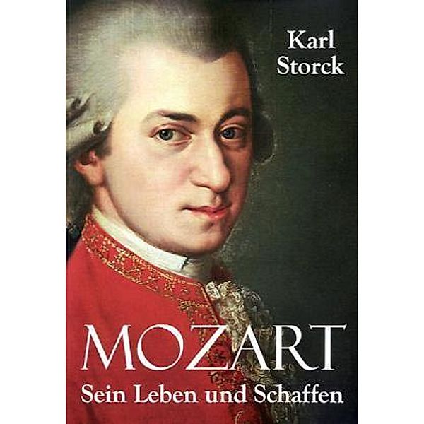 Mozart, Karl Storck