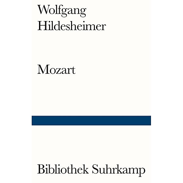 Mozart, Wolfgang Hildesheimer