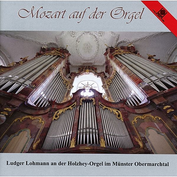 Mozart Auf Der Orgel, Ludger Lohmann