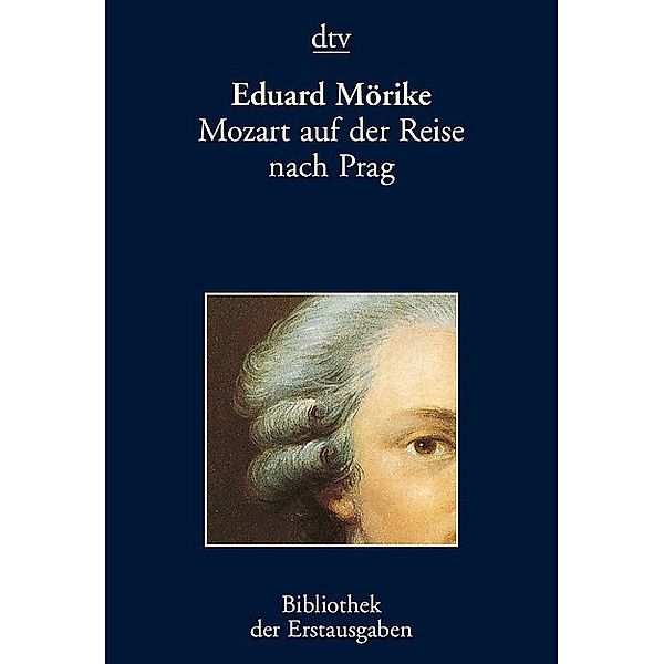 Mozart auf der Reise nach Prag, Eduard Mörike