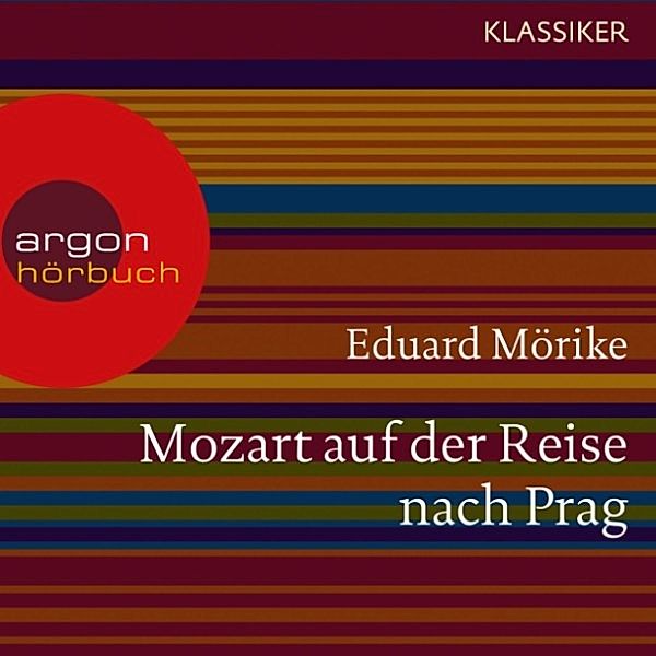 Mozart auf der Reise nach Prag, Eduard Mörike