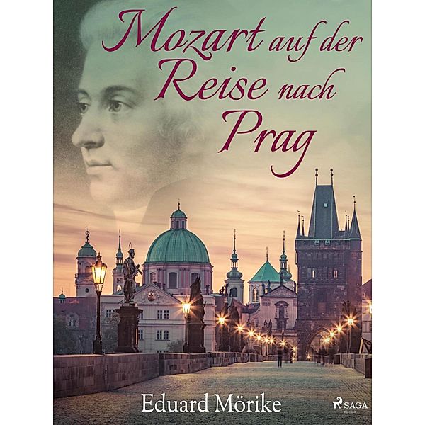 Mozart auf der Reise nach Prag, Eduard Mörike