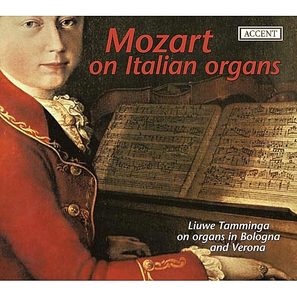 Mozart Auf Italienischen Orgeln, Liuwe Tamminga