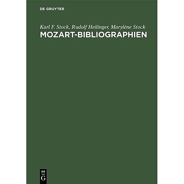 Mozart-Bibliographien, Karl F. Stock, Rudolf Heilinger, Marylène Stock