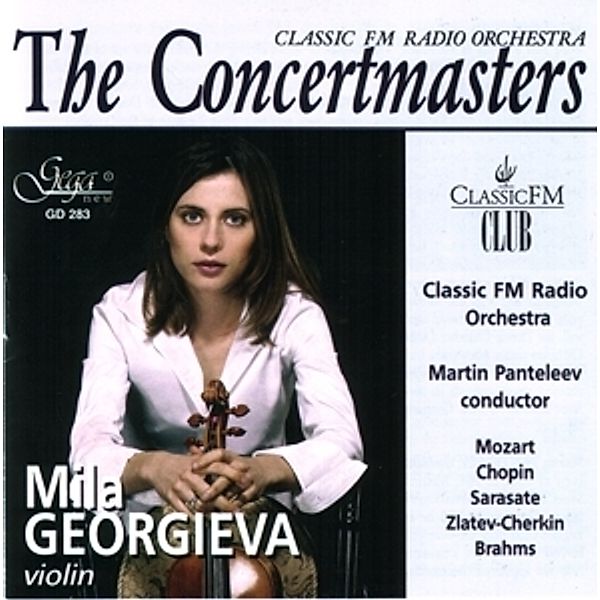 Mozart/Chopin/Sarasate/Zlatev-, Mila Georgieva, Classic Fm Radio Orch.