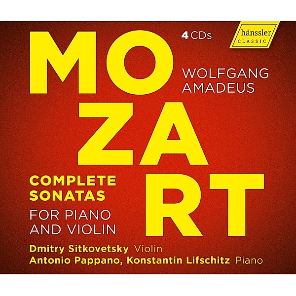 Mozart: Complete Sonatas For Violin And Piano, D. Sitkovetsky, A. Pappano, K. Lifschitz