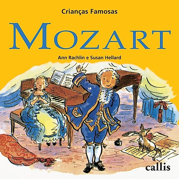 Mozart - Crianças Famosas / Crianças famosas, Ann Rachelin