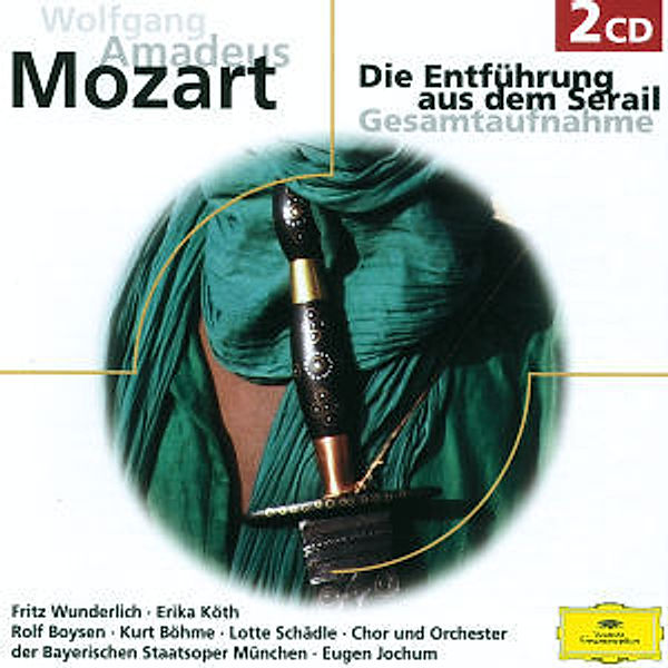 MOZART: Die Entführung aus dem Sera: Jochum, Wolfgang Amadeus Mozart