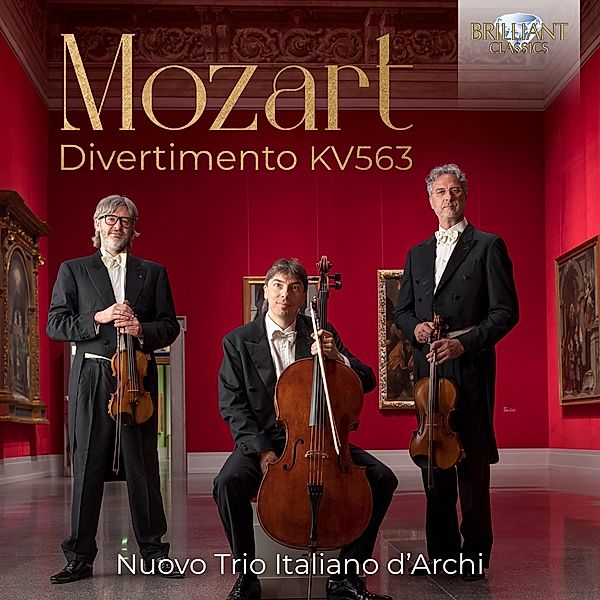 Mozart:Divertimento Kv 563, Wolfgang Amadeus Mozart