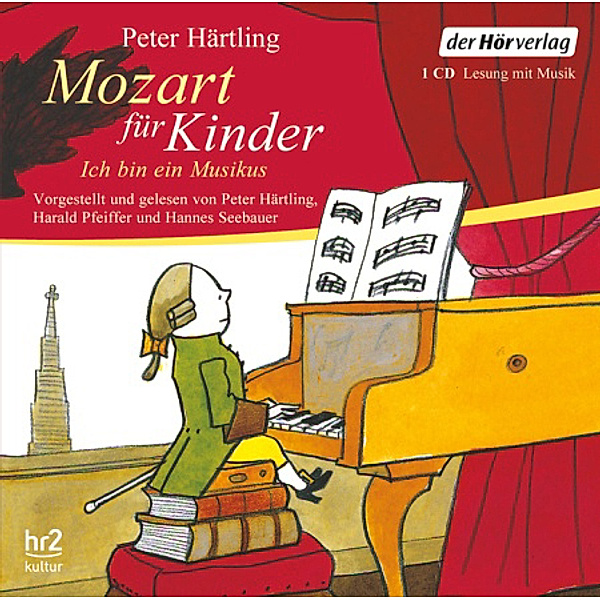 Mozart für Kinder,1 Audio-CD, Peter Härtling