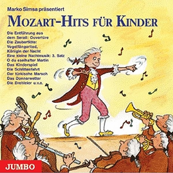 Mozart-Hits für Kinder,Audio-CD, Marko Simsa