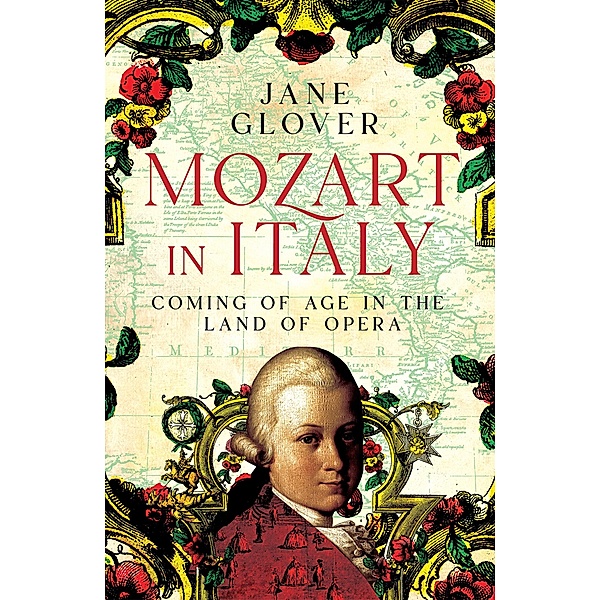 Mozart in Italy, Jane Glover