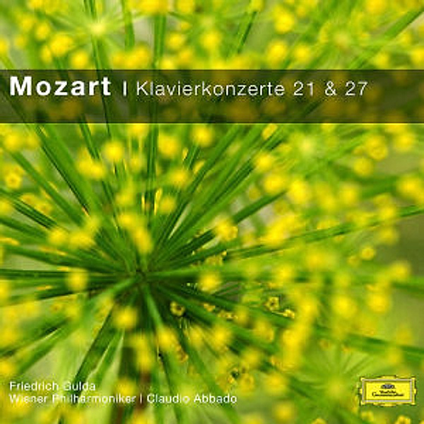 Mozart - Klavierkonzert 21 & 27, Wolfgang Amadeus Mozart