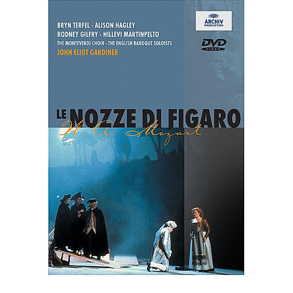 Mozart: Le Nozze di Figaro, Terfel, Martinpelto, Gilfry