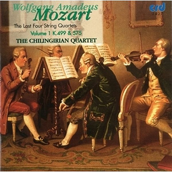 Mozart:The Last Four String Quartets 1, Chilingirian Quartet