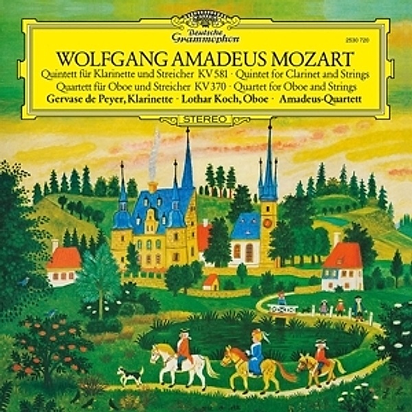 Mozart, W.A.: Clarinet Quintet In K, K.581, Oboe Quartet In F, K.370, De Peyer, Koch, Amadeus Quartet