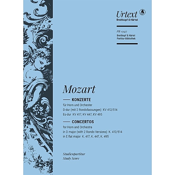Mozart, W: Konzerte für Horn und Orchester D-dur KV 412/514,, Wolfgang Amadeus Mozart