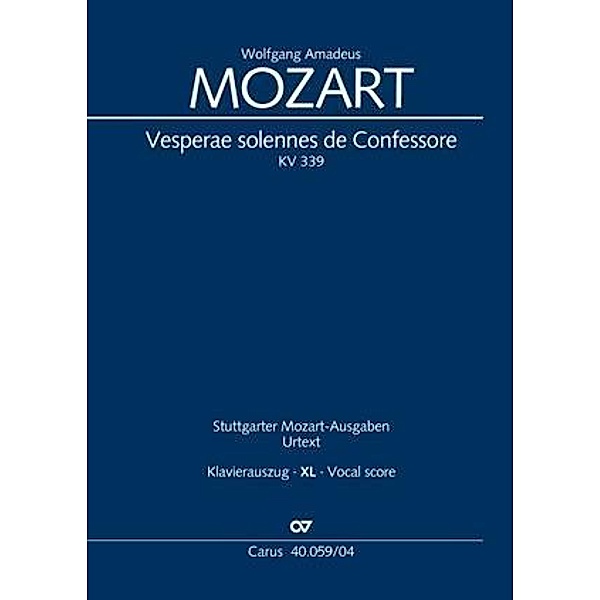 Mozart, W: Vesperae solennes de Confessore (Klavierauszug XL, Wolfgang Amadeus Mozart
