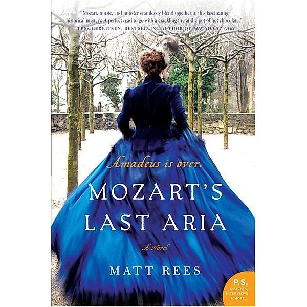 Mozart's Last Aria, Matt Rees