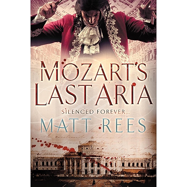 Mozart's Last Aria / Omar Yussef Mysteries Bd.5, Matt Rees