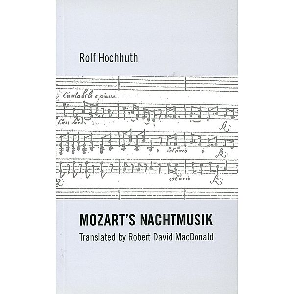 Mozart's Nachtmusik / Oberon Modern Plays, Rolf Hochhuth