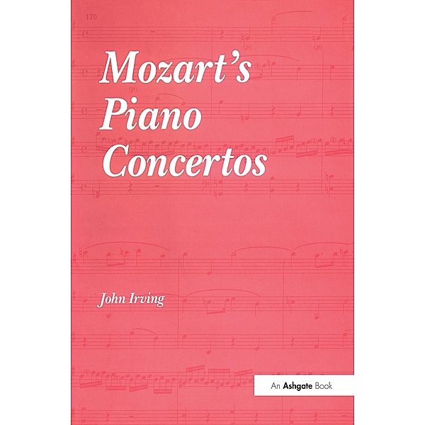 Mozart's Piano Concertos, John Irving