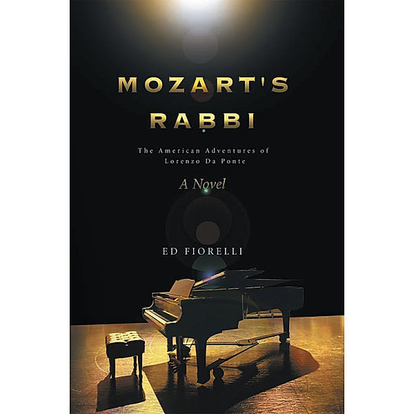 Mozart's Rabbi, Ed Fiorelli