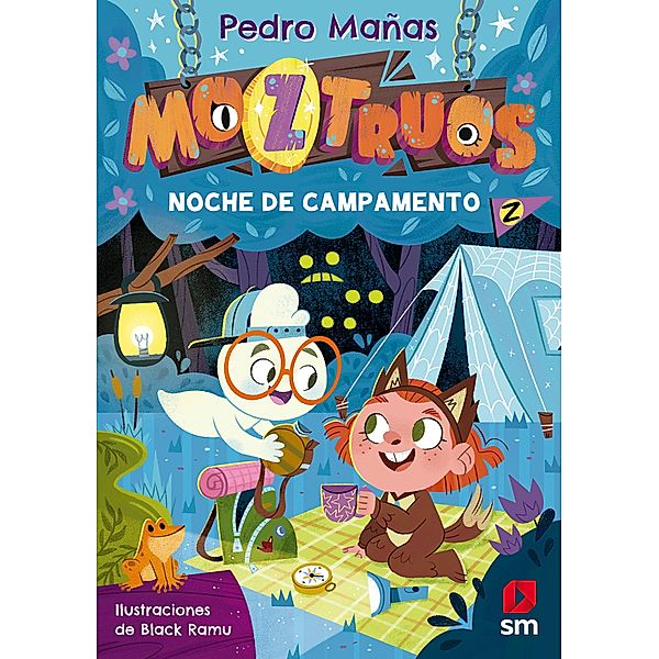 Moztruos 3: Noche de campamento / Moztruos Bd.3, Pedro Mañas Romero
