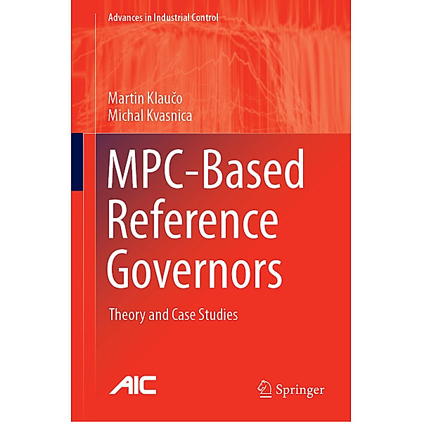 MPC-Based Reference Governors, Martin Klauco, Michal Kvasnica