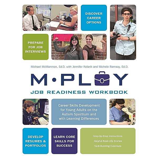 Mploy - A Job Readiness Workbook, Michael P. McManmon