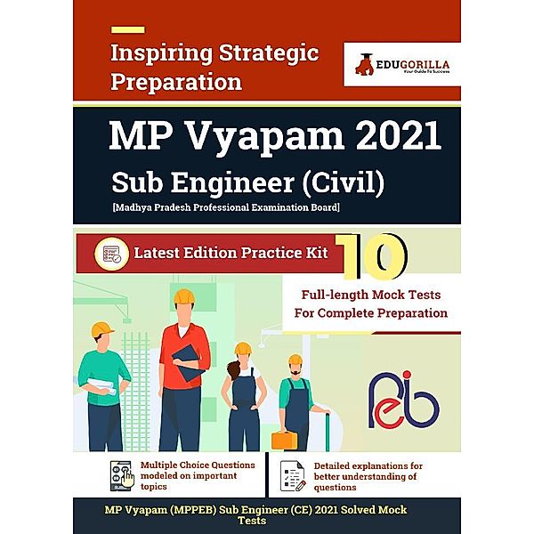 MPPEB Vyapam Sub Engineer 2021 Exam for Civil Engineering | 10 Full-length Mock Tests (Solved | Latest Edition Madhya Pradesh Recruitment Book as per Syllabus, EduGorilla Prep Experts