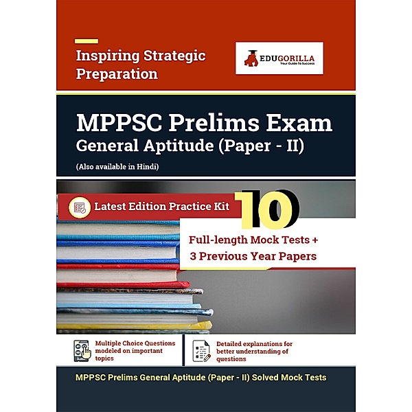 MPPSC Prelims General Aptitude (Paper - II) Recruitment Exam | Solved 1300 Objective Questions | By EduGorilla Prep Experts, EduGorilla Prep Experts