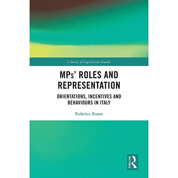 MPs' Roles and Representation, Federico Russo