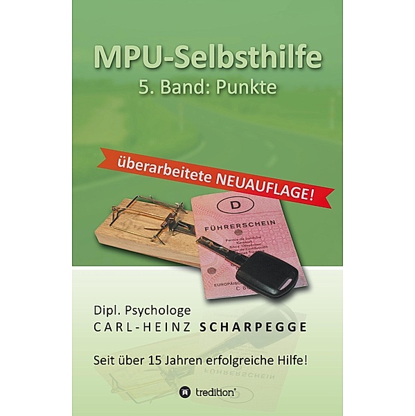 MPU-Selbsthilfe Punkte, Carl-Heinz Scharpegge