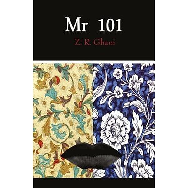 Mr 101 / Rowanvale Books Ltd, Z. R. Ghani