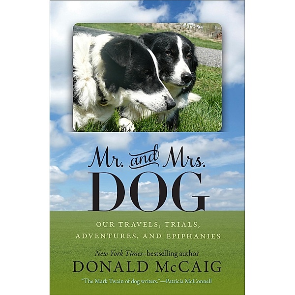 Mr. and Mrs. Dog, Donald Mccaig