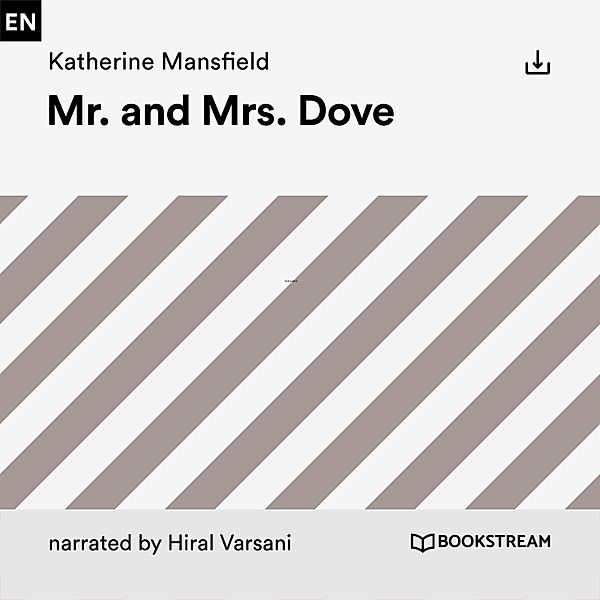 Mr. and Mrs. Dove, Katherine Mansfield