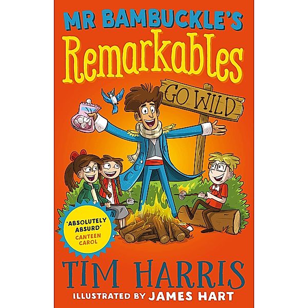 Mr Bambuckle's Remarkables Go Wild / Puffin Classics, Tim Harris