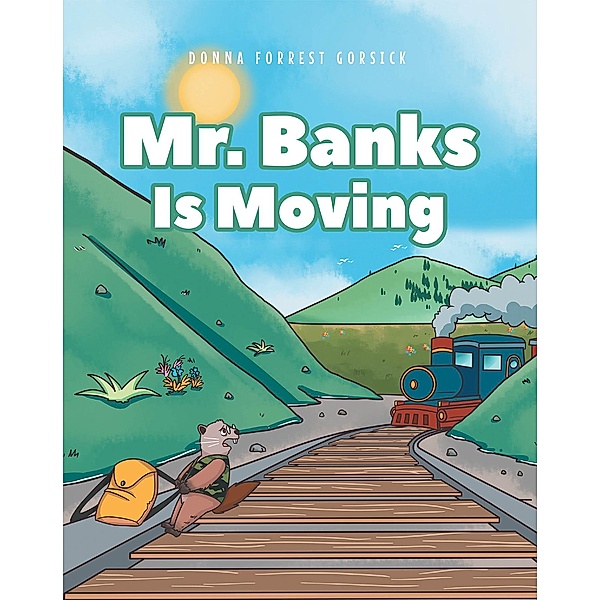 Mr. Banks is Moving, Donna Gorsick