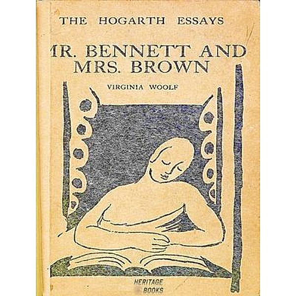 Mr. Bennett and Mrs. Brown / Heritage Books, Virginia Woolf