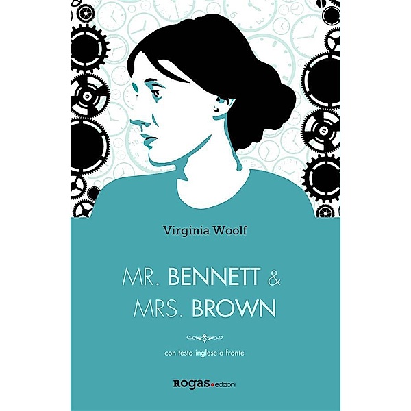Mr. Bennett e Mrs. Brown / Darcy, Virginia Woolf