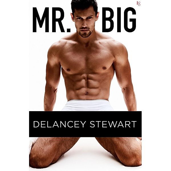 Mr. Big, Delancey Stewart